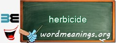 WordMeaning blackboard for herbicide